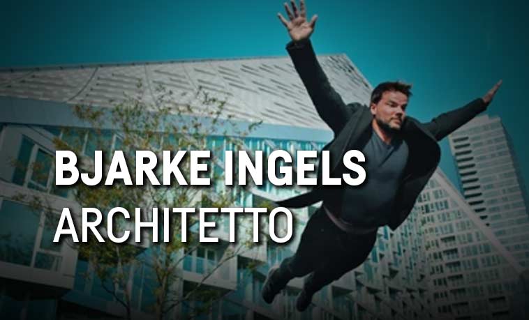 Abstract: Puntata su Bjarke Ingels