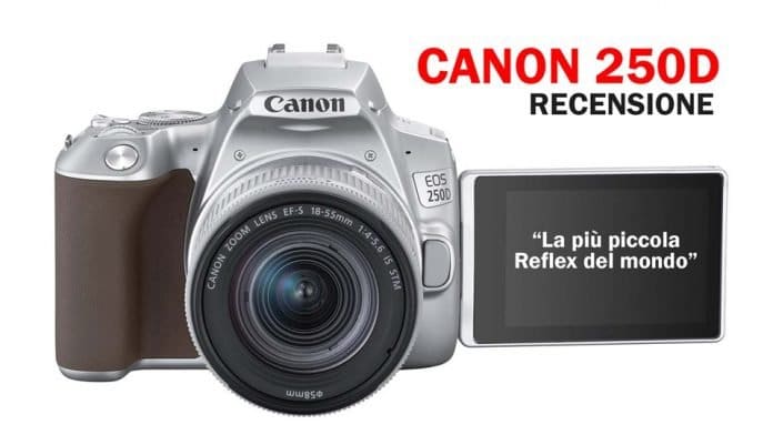 Canon 250D Recensione e caratteristiche