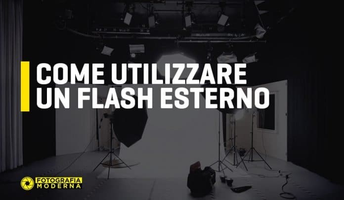 Come utilizzare un flash esterno