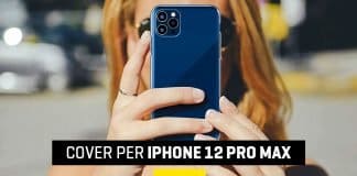 Migliori cover iPhone 12 Pro Max