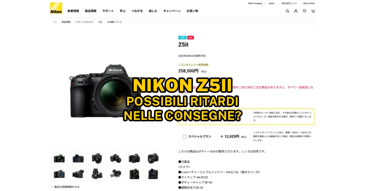 nikon z5II ritardi